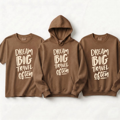 Custom Dream Big Travel Often Shirt, Personalized Inspirational Hoodie, Retro Travel Sweatshirt, Wanderlust Gift, Family Vacation Apparel