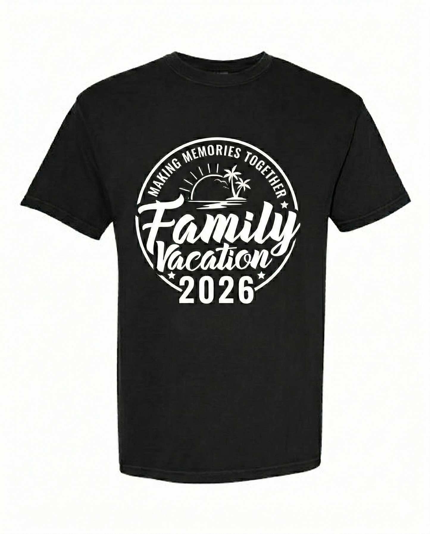 Family Vacation 2026 Shirt, Making Memories Together Tee