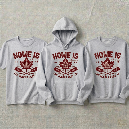 Custom Canada Maple Leaf Hoodie and Sweatshirt, Home is Where the Maple Leaf Is Shirt, Canadian Pride Apparel, Vintage Canada Gift