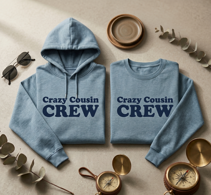 Custom Crazy Cousin Crew Shirt, Matching Cousin Hoodies, Family Reunion Sweatshirt, Personalized Cousin Gift, Cousin Squad Outfits