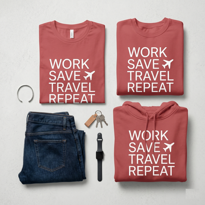Custom Work Save Travel Repeat Shirt | Matching Travel Hoodies | Personalized Sweatshirt | Minimalist Airplane Vacation Apparel