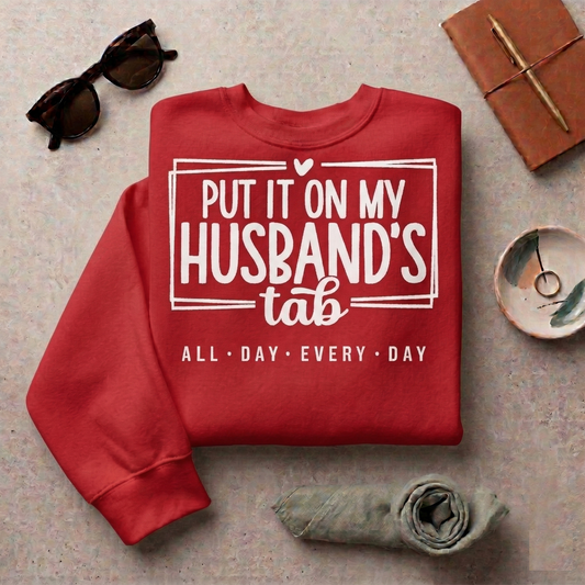 Funny Wife Sweatshirt | Put It On Husband's Tab Wifey Crewneck | Shopping Shirt