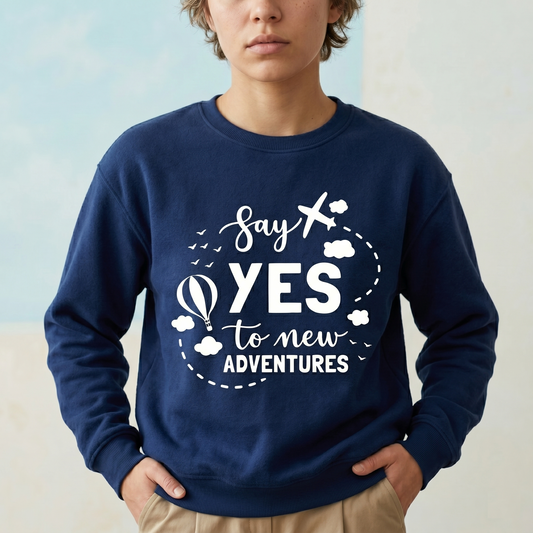 Custom Say Yes to New Adventures Shirt, Personalized Travel Hoodie, Family Vacation Sweatshirt