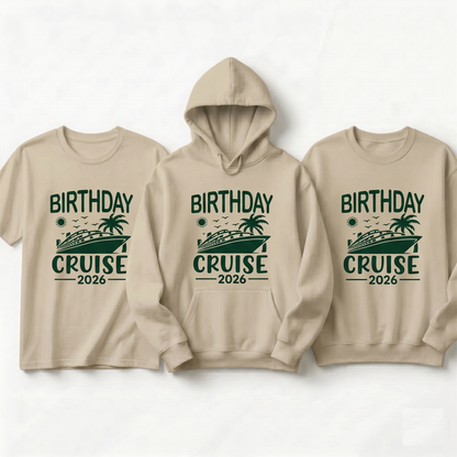 Custom Birthday Cruise 2026 Shirt, Personalized Family Cruise Hoodie, Matching Birthday Squad Sweatshirt, Ship Life Birthday Gift
