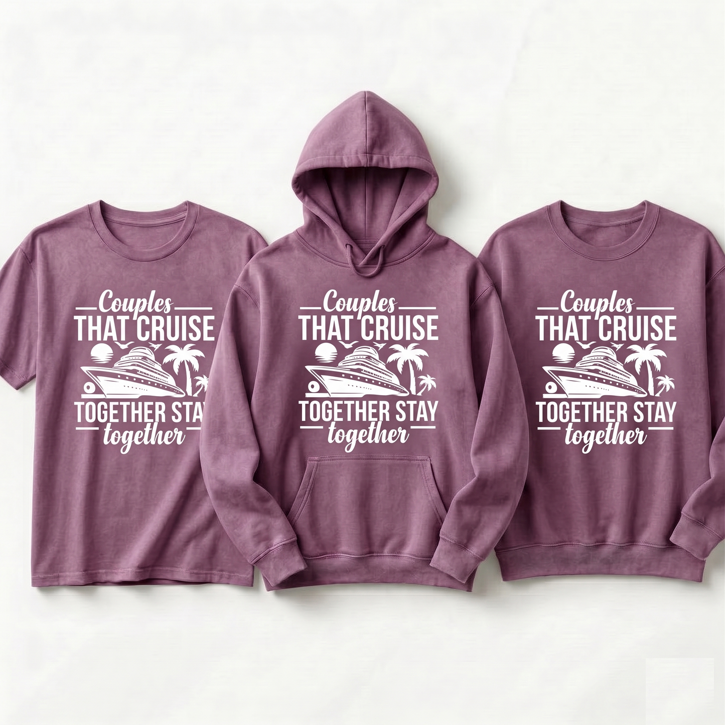 Custom Couples Cruise Shirt | Couples That Cruise Together Stay Together | Matching Vacation Hoodie | Anniversary Cruise Sweatshirt