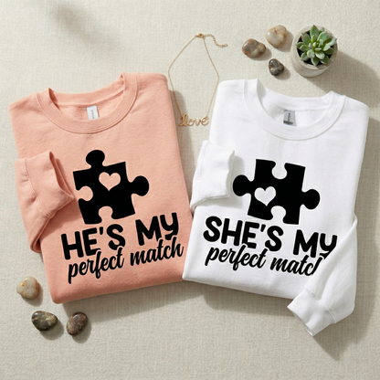 Custom Matching Couple Sweatshirts, He’s My Perfect Match, She’s My Perfect Match Pullovers, Personalized Puzzle Piece Anniversary Gift