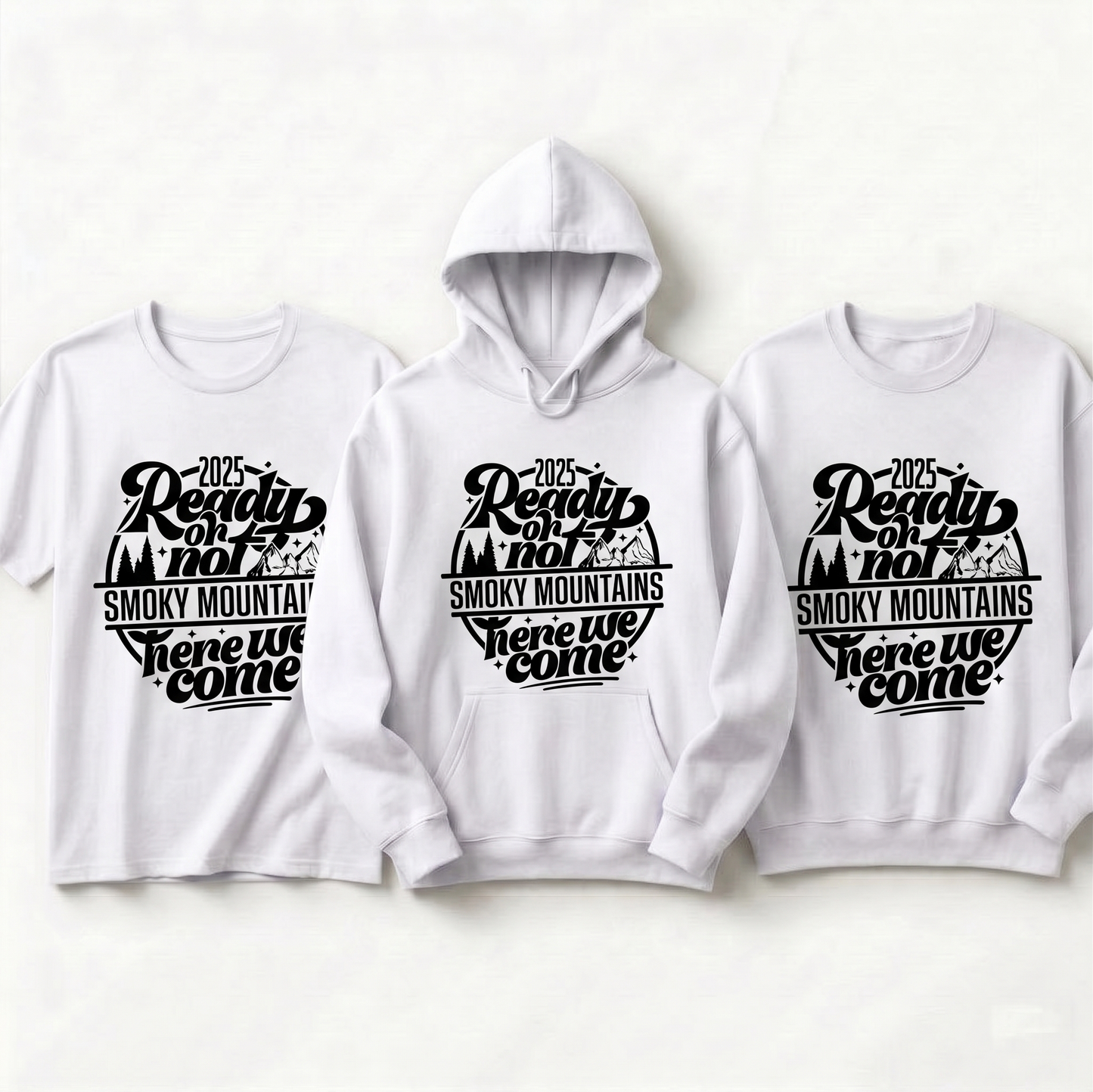 Smoky Mountains 2025 Family Vacation Shirts, Ready or Not Here We Come Matching Group Hoodies, Custom Smoky Mountain Trip 2026 Sweatshirts
