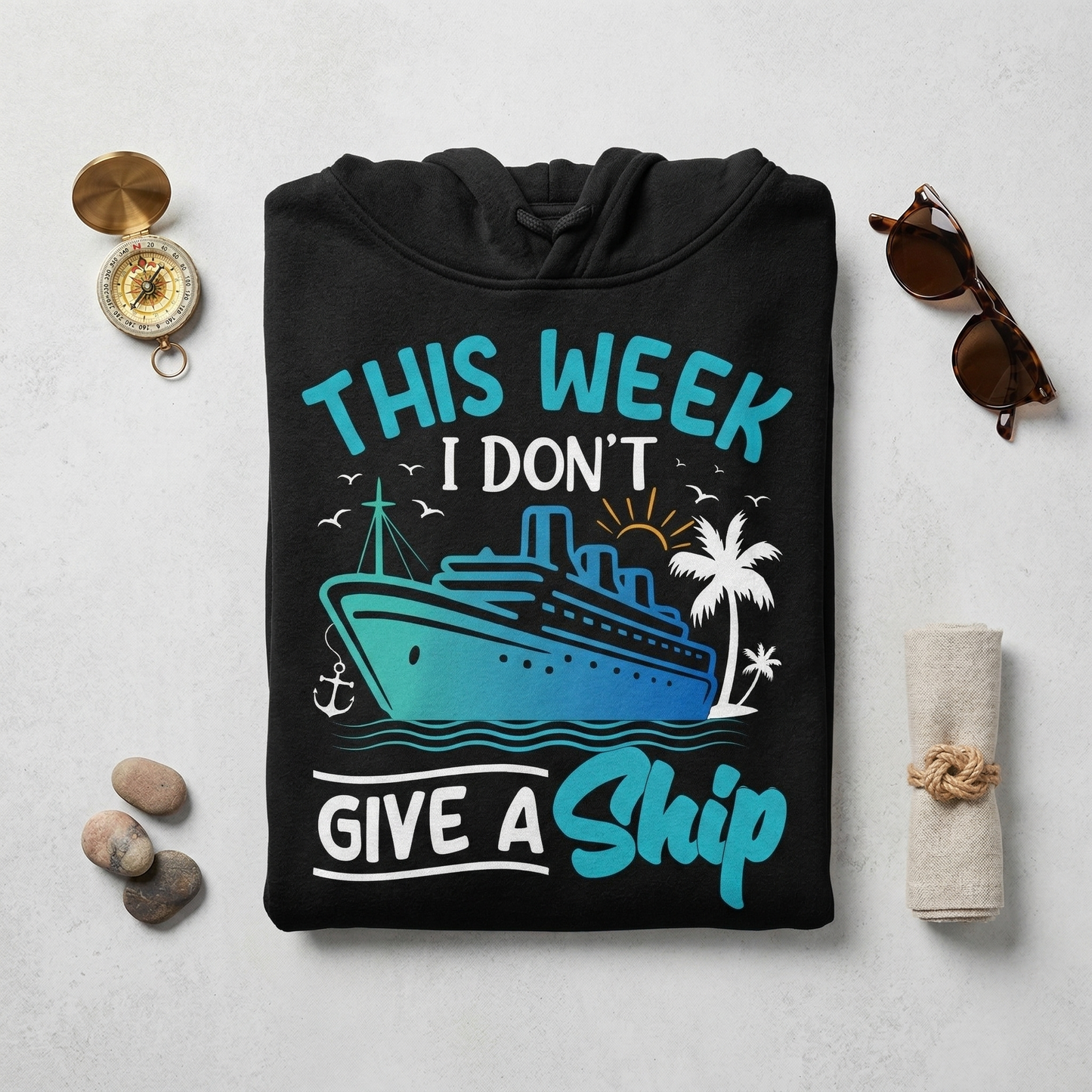 Funny Cruise Shirt, This Week I Don't Give a Ship Hoodie, Family Cruise 2026, Matching Group Vacation Tee, Nautical Gift for Boaters, Custom Cruise Vacation Apparel, Sarcastic Travel Shirt