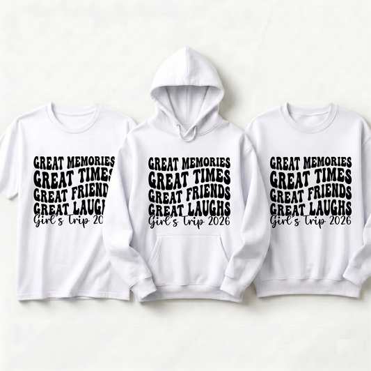 Custom Girls Trip 2026 Shirt, Great Memories Great Times Retro Sweatshirt, Personalized Matching Vacation Hoodie, Girls Weekend Group Tee