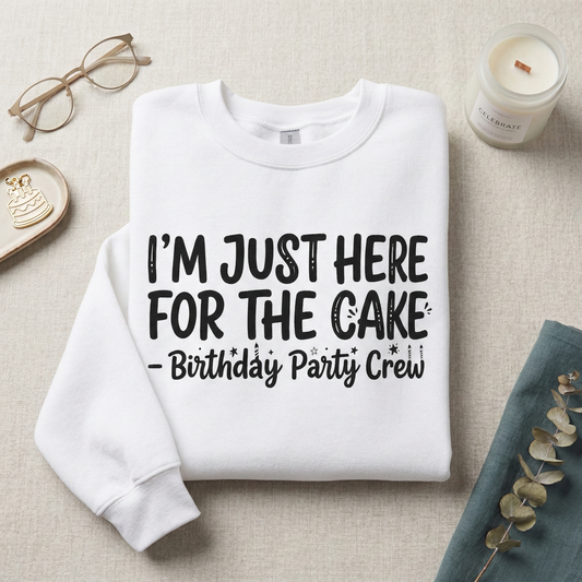 Custom Party T-Shirt | I'm Just Here For The Cake | Funny Birthday Squad Shirt | Bachelorette Party Crew | Personalized Event Tee