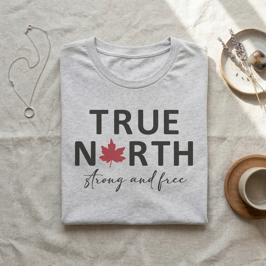 True North Strong and Free T-Shirt | Canada Maple Leaf Graphic Tee | Patriotic Canadian Shirt | Minimalist Canada Gift | Unisex Heritage Top