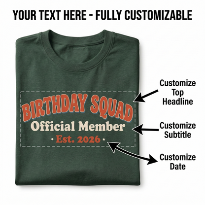 Custom Birthday Squad Shirt, Retro Birthday Official Member Sweatshirt, Personalized Birthday Gift, Group Birthday Trip Tee