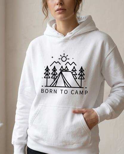 Born To Camp Sweatshirt, Custom Camping Hoodie, Personalized Outdoors Shirt, Minimalist Adventure Tee, Matching Family Camping Trip Gift