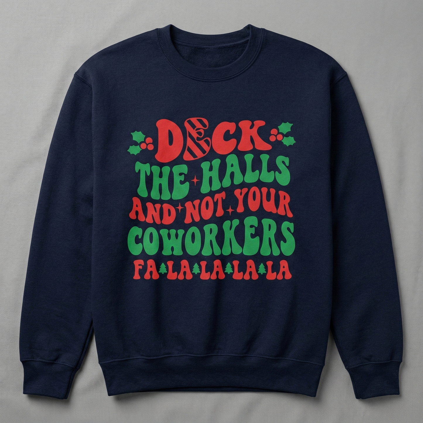 Retro Christmas T-Shirt – Deck The Halls Not Coworkers Holiday Tee