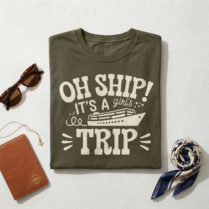 Custom Oh Ship It's a Girls Trip Shirt, Personalized Cruise 2026 T-Shirt, Matching Girls Cruise Tee, Funny Squad Shirt, Vacation Apparel