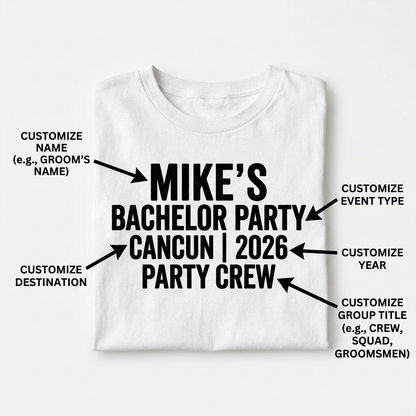 Custom Bachelor Party Shirt, Personalized Groom’s Crew T-Shirt, Cancun Groomsmen Gift, Custom Event Destination Shirt, Bachelor Trip Apparel