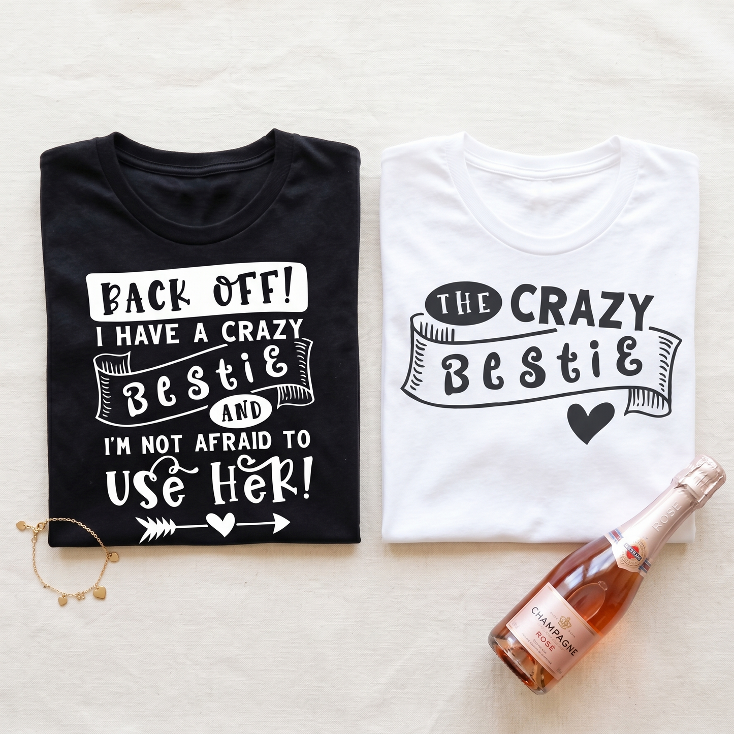 Custom Crazy Bestie Shirts, Personalized Matching Best Friend T-Shirts, Funny Bestie Gift, Back Off I Have A Crazy Bestie Tee