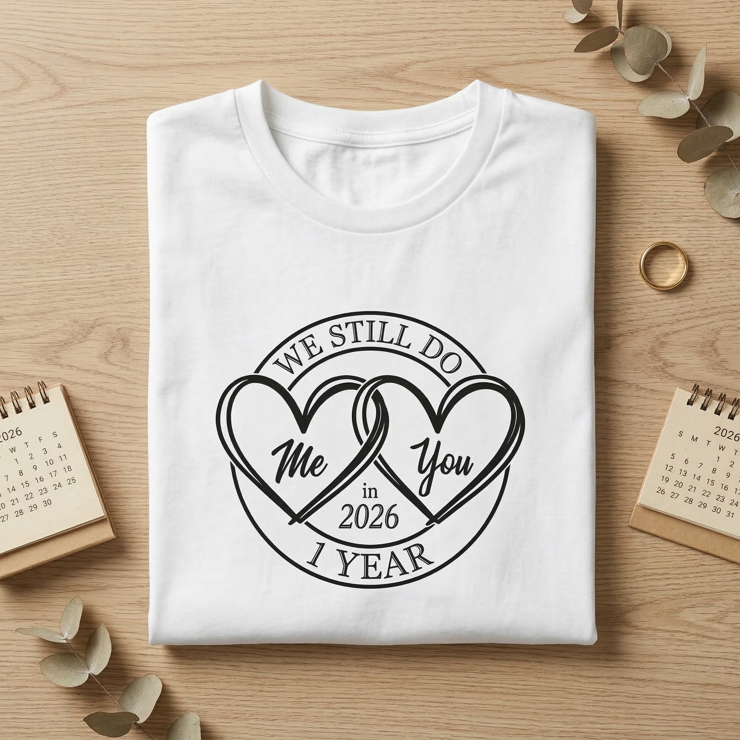 1st Anniversary Matching Shirts - We Still Do Couple Tees - Custom One Year Marriage Anniversary Gift - Married in Paper Anniversary Tops