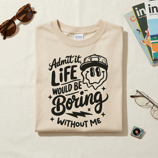 Admit It Life Would Be Boring Without Me Toddler Hoodie | Funny Retro Kids Sweatshirt | Trendy Melting Smiley Face Pullover