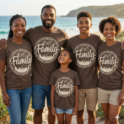 Custom Family Adventure Shirt, Life Is Meant For Family and Great Adventures Tee, Personalized Mountain Vacation Shirt