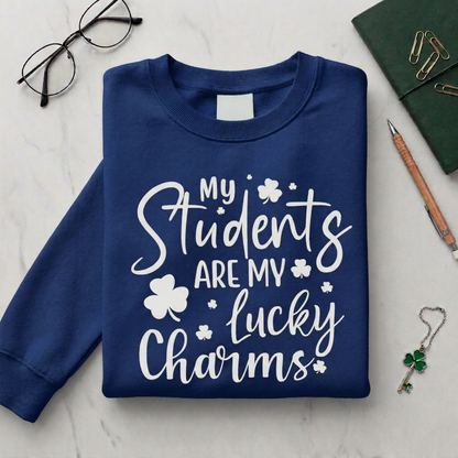 Teacher Sweatshirt, My Students Lucky Charms, St Patrick's Day Shamrock Apparel