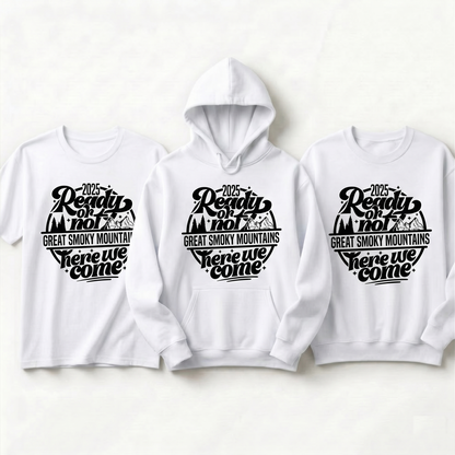 Custom Great Smoky Mountains 2026 Shirt, Ready or Not Mountains Here We Come Hoodie, Personalized Smoky Mountains Trip Sweatshirt