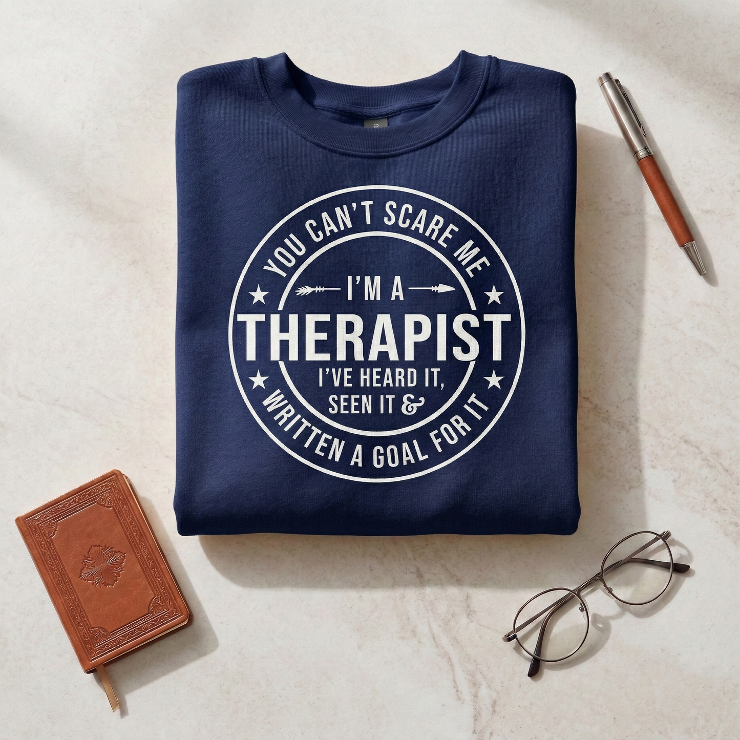 Therapist Sweatshirt – Mental Health Professional, Counselor, Psychologist Apparel