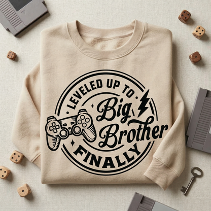 Leveled Up to Big Brother Finally Hoodie | Gamer Sibling Announcement Sweatshirt | Big Bro Pullover | New Baby Arrival Announcement Shirt