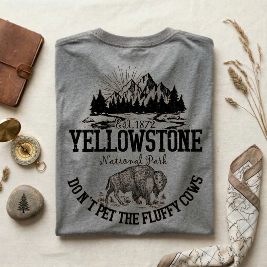 Funny Yellowstone Shirt | Don't Pet The Fluffy Cows Bison Tee | Vintage National Park T-Shirt | Hiking Camping Apparel | Outdoorsy Gift