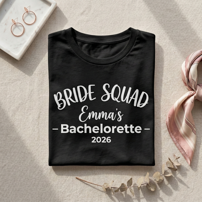 Custom Bride Squad T-Shirt, Personalized Bachelorette Party Shirts, Emma's Bachelorette, Bridesmaid Gift Idea, Matching Wedding Party Shirts